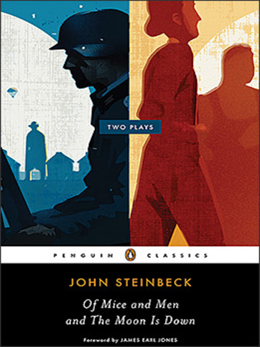 Title details for Of Mice and Men and the Moon Is Down by John Steinbeck - Available